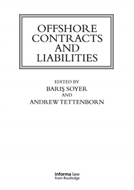 Book cover of: Offshore Contracts and Liabilities. By: Bars Soyer