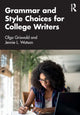 Book cover of: Grammar and Style Choices for College Writers. By: Olga Griswold
