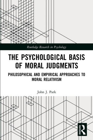 The Psychological Basis of Moral Judgments