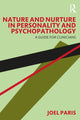Book cover of: Nature and Nurture in Personality and Psychopathology