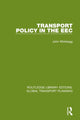 Book cover of: Transport Policy in the EEC. By: John Whitelegg