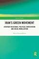 Book cover of: Iran's Green Movement. By: Navid Pourmokhtari