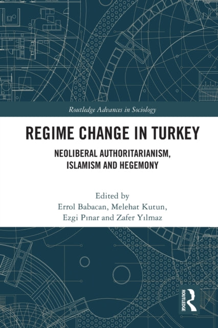 Book cover of: Regime Change in Turkey. By: Errol Babacan