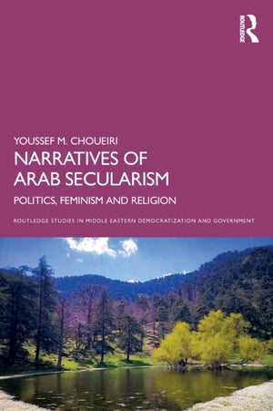 Narratives of Arab Secularism