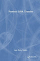 Book cover of: Forensic DNA Transfer. By: Jane Moira Taupin