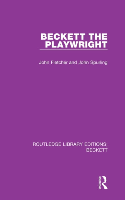 Book cover of: Beckett the Playwright. By: John Fletcher