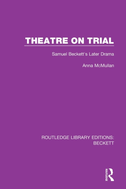 Book cover of: Theatre on Trial. By: Anna McMullan