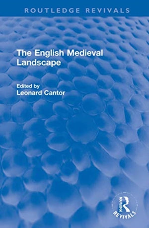 The English Medieval Landscape