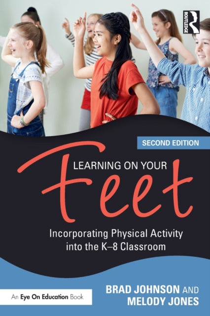 Book cover of: Learning on Your Feet. By: Brad Johnson