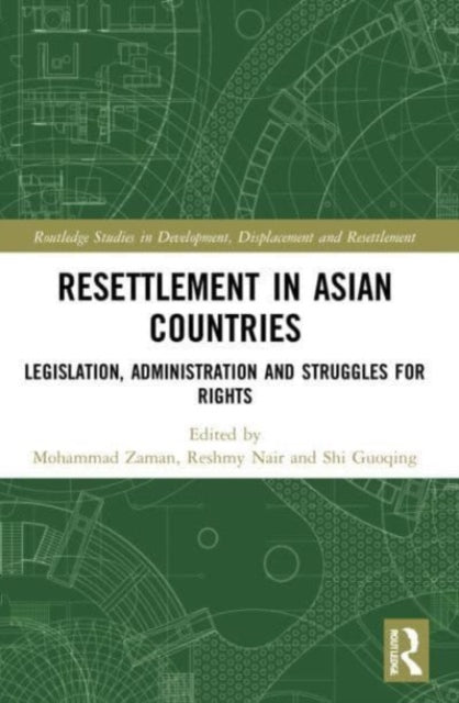 Book cover of: Resettlement in Asian Countries. By: Mohammad Zaman