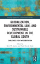 Book cover of: Globalization, Environmental Law, and Sustainable Development in the Global South. By: Kirk W. Junker