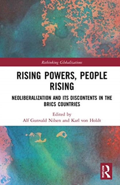 Book cover of: Rising Powers, People Rising. By: Alf Gunvald Nilsen