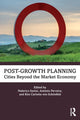 Book cover of: Post-Growth Planning. By: Federico Savini