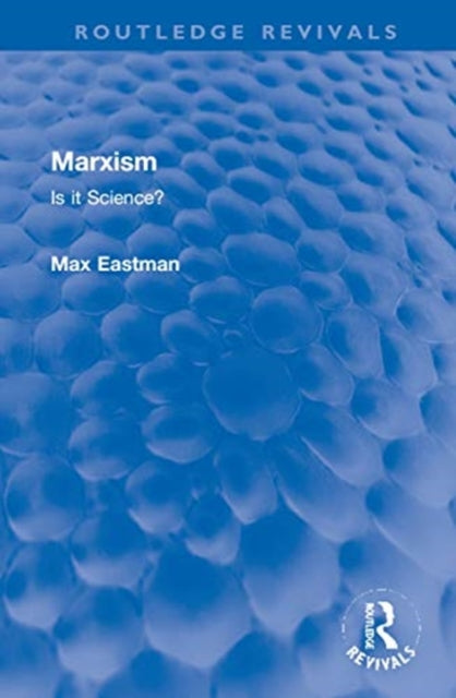 Book cover of: Marxism. By: Max Eastman