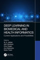 Book cover of: Deep Learning in Biomedical and Health Informatics. By: M. Jabbar