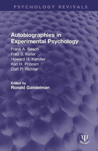Book cover of: Autobiographies in Experimental Psychology. By: Frank A. Beach