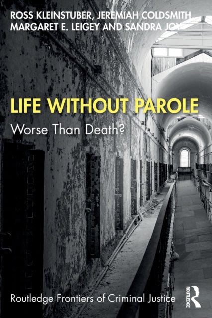 Book cover of: Life Without Parole. By: Ross Kleinstuber