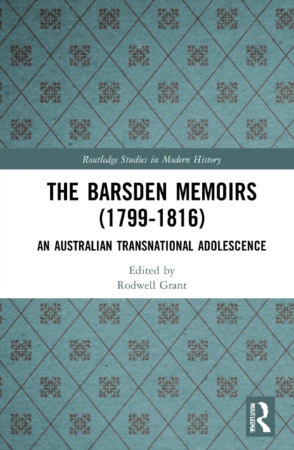Book cover of: Barsden Memoirs (1799-1816)