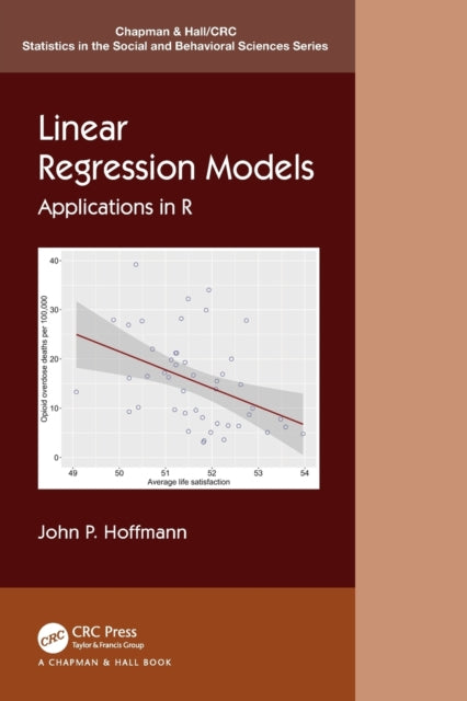 Book cover of: Linear Regression Models. By: John P. Hoffman
