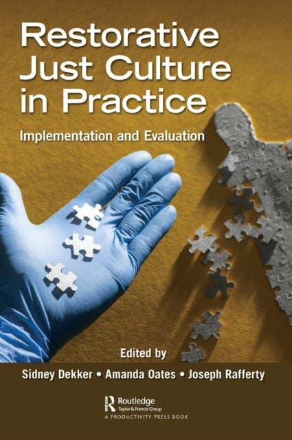 Book cover of: Restorative Just Culture in Practice