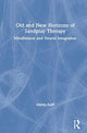 Book cover of: Old and New Horizons of Sandplay Therapy. By: Martin Kalff