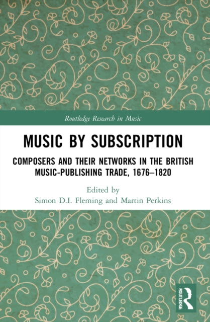Book cover of: Music by Subscription. By: Simon Fleming