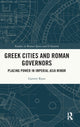 Book cover of: Greek Cities and Roman Governors. By: Garrett Ryan