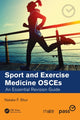 Book cover of: Sport and Exercise Medicine OSCEs. By: Natalie Shur