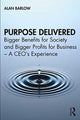 Book cover of: Purpose Delivered. By: Alan Barlow
