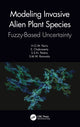 Book cover of: Modeling Invasive Alien Plant Species. By: Habaragamuralalage Osadee Widarshi Peiris