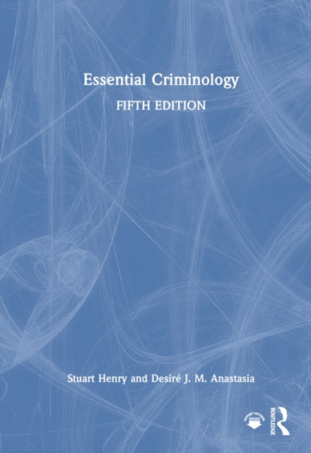 Book cover of: Essential Criminology. By: Stuart Henry