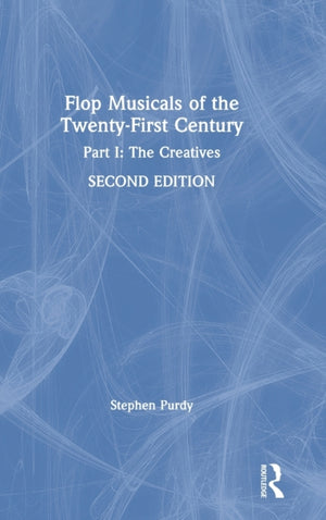 Flop Musicals of the Twenty-First Century