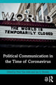 Book cover of: Political Communication in the Time of Coronavirus. By: Peter van Aelst