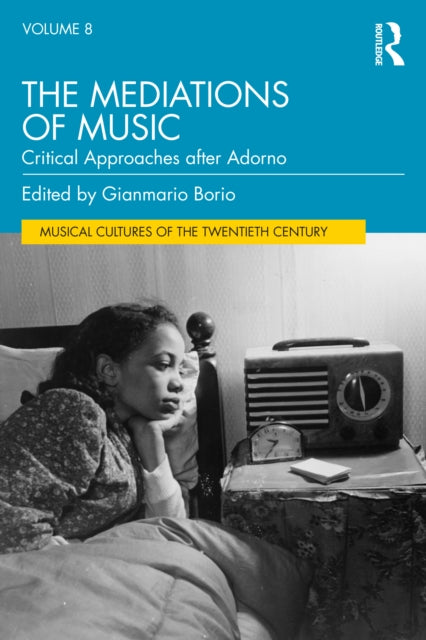 Book cover of: Mediations of Music. By: Gianmario Borio