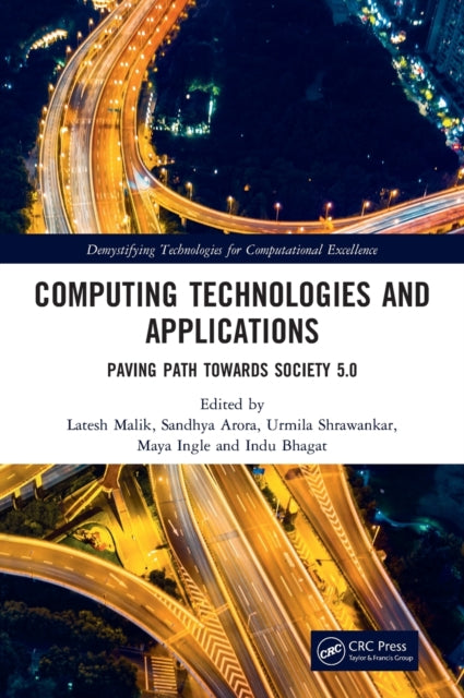 Book cover of: Computing Technologies and Applications. By: Latesh Malik