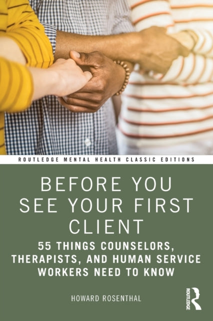 Book cover of: Before You See Your First Client. By: Howard Rosenthal