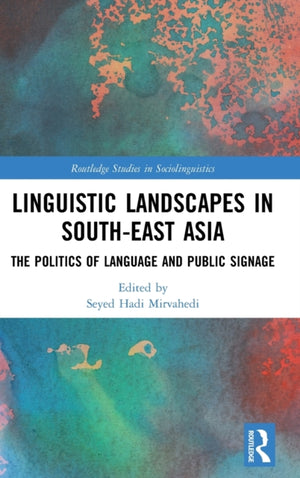 Linguistic Landscapes in South-East Asia