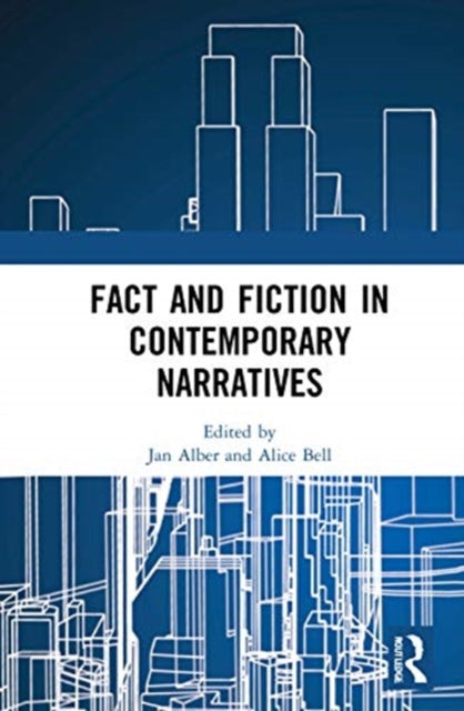 Book cover of: Fact and Fiction in Contemporary Narratives. By: Jan Alber