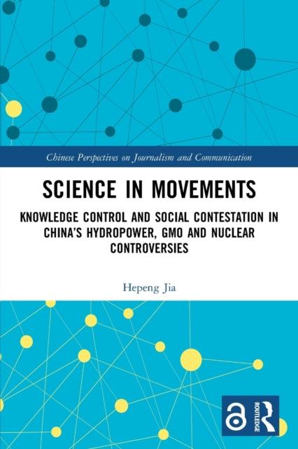 Book cover of: Science in Movements. By: Hepeng Jia