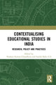 Book cover of: Contextualising Educational Studies in India. By: Pradeep Kumar Choudhury