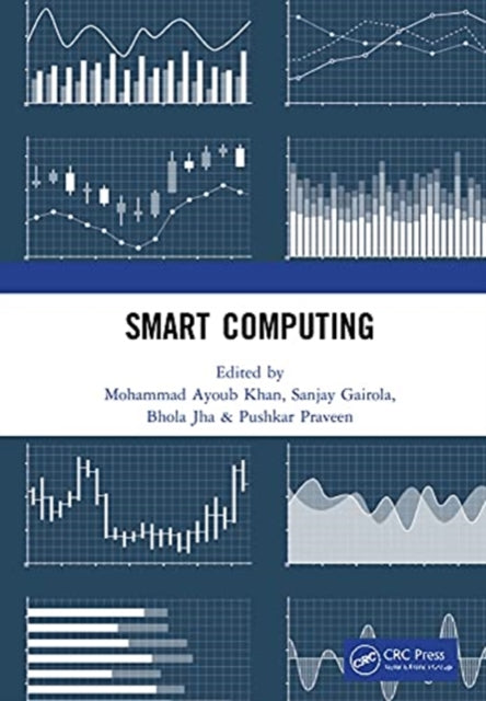 Book cover of: Smart Computing. By: Mohammad Ayoub Khan