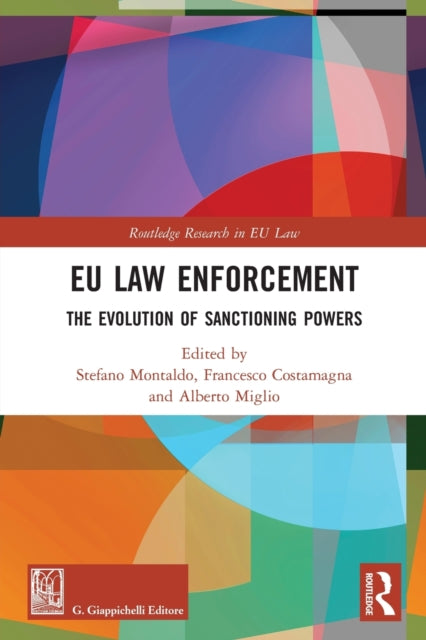 Book cover of: EU Law Enforcement. By: Stefano Montaldo