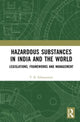 Book cover of: Hazardous Substances in India and the World. By: T. R. Subramanya