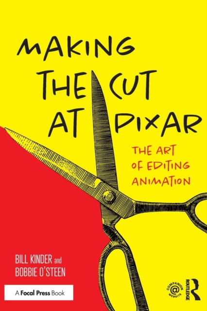 Book cover of: Making the Cut at Pixar. By: Bill Kinder