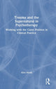 Book cover of: Trauma and the Supernatural in Psychotherapy. By: Alex Monk