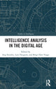 Book cover of: Intelligence Analysis in the Digital Age. By: Stig Stenslie