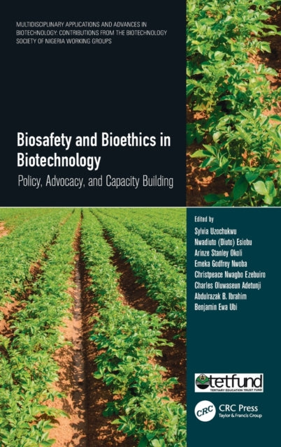 Book cover of: Biosafety and Bioethics in Biotechnology