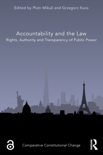 Book cover of: Accountability and the Law. By: Piotr Mikuli