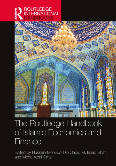 Book cover of: Routledge Handbook of Islamic Economics and Finance
