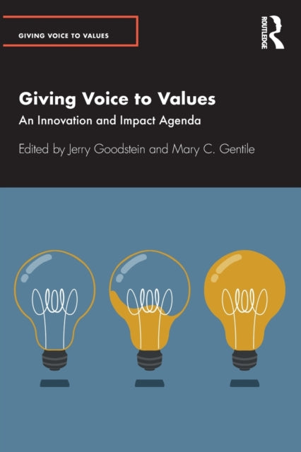 Book cover of: Giving Voice to Values. By: Jerry Goodstein
